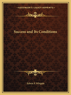 Success and Its Conditions