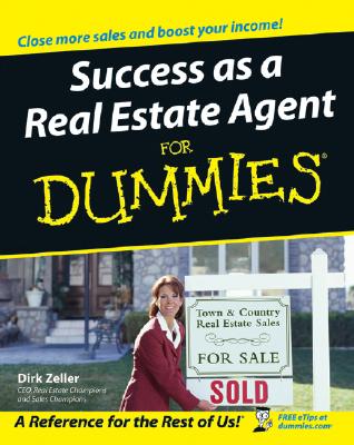 Success as a Real Estate Agent for Dummies - Zeller, Dirk