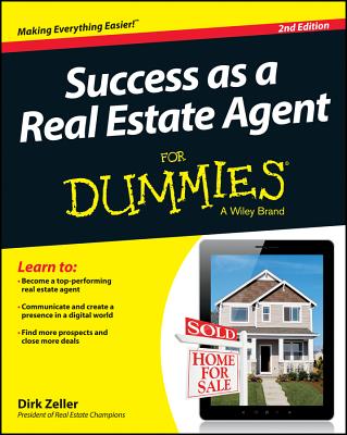 Success as a Real Estate Agent for Dummies - Zeller, Dirk