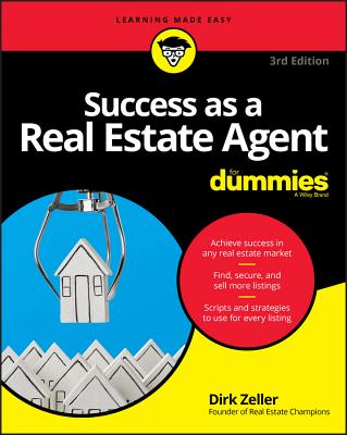Success as a Real Estate Agent for Dummies - Zeller, Dirk