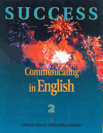 Success Communicating in English, Level 2