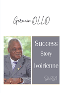 Success story Ivoirienne: Germain OLLO