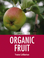Success with Organic Fruit