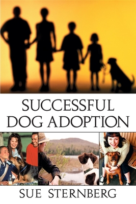 Successful Dog Adoption - Sternberg, Sue