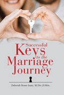 Successful Keys to the Marriage Journey