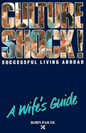 Successful Living Abroad, a Wife's Guide