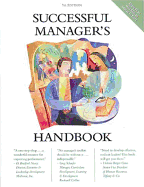 Successful Manager's Handbook - Gebelein, Susan H, and Stevens, Lisa A, and Skube, Carol J