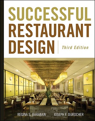 Successful Restaurant Design - Baraban, Regina S, and Durocher, Joseph F