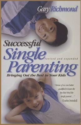 Successful Single Parenting - Richmond, Gary