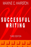 Successful Writing: A Rhetoric for Advanced Composition