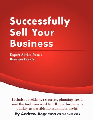 Successfully Sell Your Business - Rogerson, Andrew