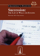 Succession: The Law of Wills and Estates