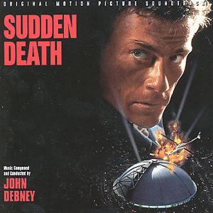 Sudden Death [Original Motion Picture Soundtrack] - John Debney