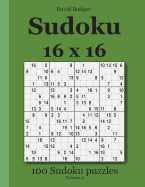 Sudoku 16 X 16: 100 Sudoku Puzzles Volume 2