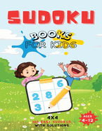 Sudoku and coloring book for kids and beginners: 100 easy sudoku puzzles to learn and have fun from 4 to 12 years old
