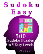 Sudoku Easy: 500 Sudoku Puzzles in 5 Easy Levels