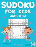 Sudoku for Kids 8-12: 200 Sudoku Puzzles for Childen 8 to 12 with Solutions - Increase Memory and Logic (Vol. 6)