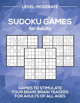 Sudoku Games for Adults Level: Moderate - Drozdowich, Barb