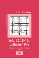 Sudoku Jigsaw - 120 Easy To Master Puzzles 8x8 - 10