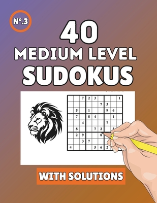 Sudoku Medium: 40 Challenges for Fans and Enthusiasts - Aguado, Gonzalo