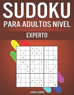 Sudoku Para Adultos Nivel Experto: 300 Sudoku Difciles, Muy Difciles y Extremos para Adultos