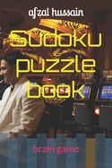 Sudoku puzzle book: brain game