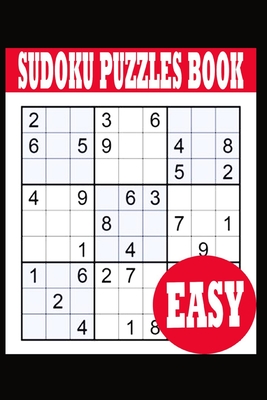 Sudoku: Puzzle Book Easy Sudoku Puzzle Book including Instructions and answer keys - Sudoku Puzzle Book for Adults - Total 100 Sudoku puzzles to solve - Includes solutions - Ts