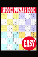 Sudoku: Puzzle Book Easy Sudoku Puzzle Book including Instructions and answer keys - Sudoku Puzzle Book for Adults - Total 100 Sudoku puzzles to solve - Includes solutions