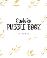 Sudoku Puzzle Book - Hard (8x10 Puzzle Book / Activity Book)