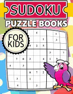 Sudoku Puzzle Books for Kids: Solution Inside