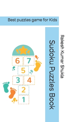 Sudoku Puzzles Book: Best puzzles game for Kids - Shukla, Rakesh Kumar