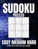 Sudoku Puzzles Easy Medium Hard: Large Print Sudoku Puzzles for Adults and Seniors with Solutions Vol 2