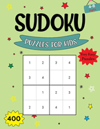 Sudoku Puzzles For Kids Ages 4-8: 400 Very Easy Sudoku Books for Kids With Solutions. Brain Games Activity Puzzles Books For Children Ages 8-12.