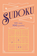 Sudoku: With Over 900 Puzzles!