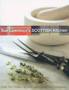 Sue Lawrence's Scottish Kitchen