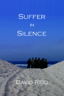 Suffer in Silence