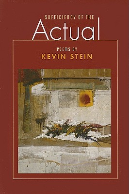 Sufficiency of the Actual - Stein, Kevin