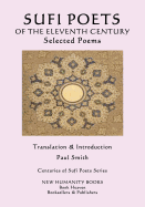 Sufi Poets of the Eleventh Century: Selected Poems