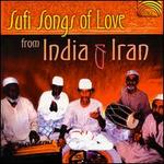 Sufi Songs of Love from Indian & Iran