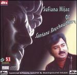 Sufiana Mijaz of Santanu Roychowdhury [DVD]