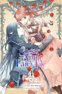 Sugar Apple Fairy Tale, Vol. 4 (Manga)