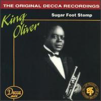 Sugar Foot Stomp [GRP] - King Oliver with the Dixie Syncopaters