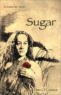 Sugar (Paper) - O'Connor, Dan, and Powers, Jacqueline (Editor)