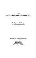Sugarless Cookbook - Gonshorowski, Addie