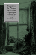 Suggestions for Thought by Florence Nightingale: Selections and Commentaries