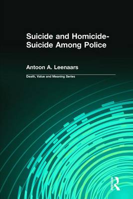 Suicide and Homicide-Suicide Among Police - Leenaars, Antoon, and Lund, Dale