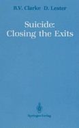 Suicide: Closing the Exits