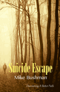 Suicide Escape