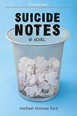Suicide Notes - Ford, Michael Thomas
