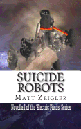 Suicide Robots